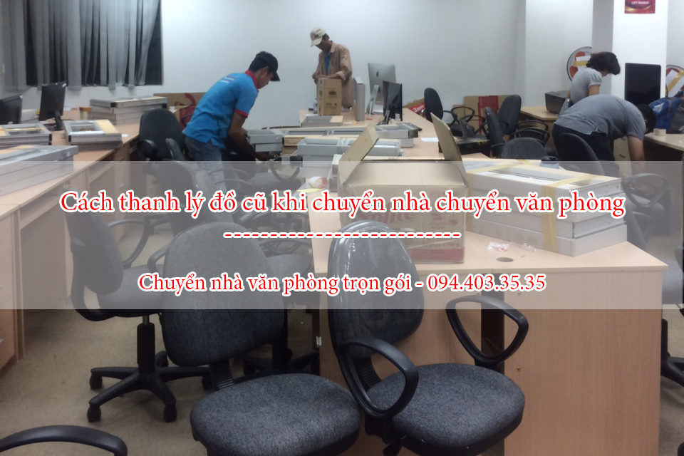 Mẹo thanh lý đồ cũ khi chuyển nhà