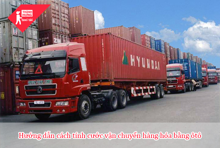 Hướng dẫn tính cước vận chuyển ô tô