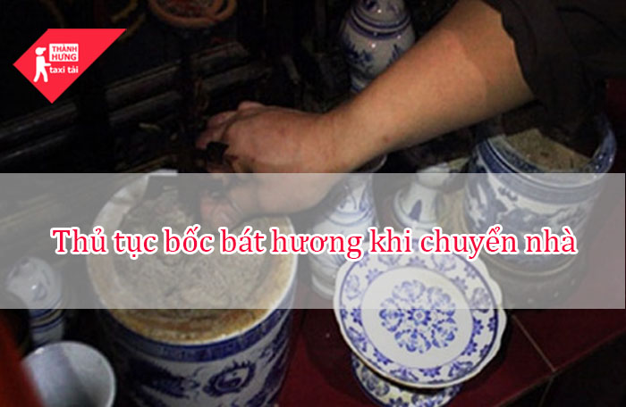 bốc bát hương khi chuyển nhà