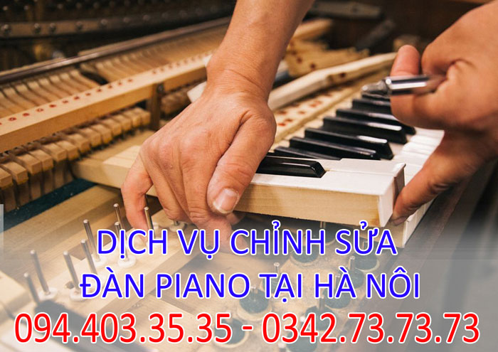 Dịch vụ chỉnh sửa đàn Piano