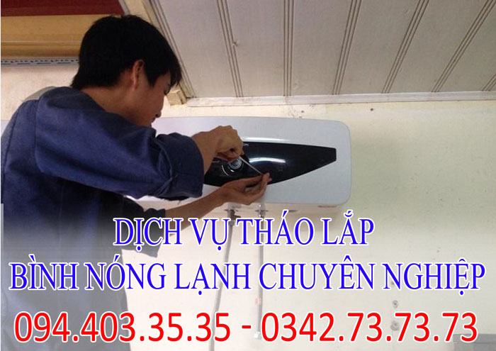Dịch vụ tháo lắp bình nóng lạnh chuyên nghiệp tại Hà Nội giá rẻ