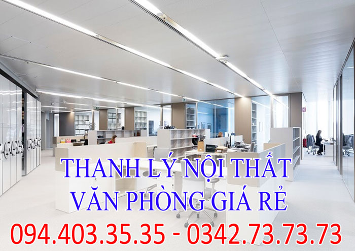 Thanh lý nội thất văn phòng giá rẻ, tiện ích cho mọi không gian
