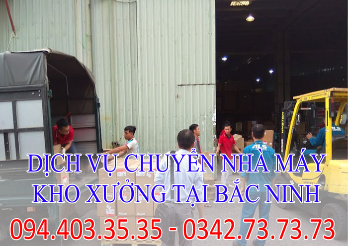 Dịch vụ chuyển nhà máy, kho xưởng tại Bắc Ninh chuyên-nghiệp giá rẻ Dịch vụ chuyển nhà máy, kho xưởng tại Bắc Ninh chuyên-nghiệp giá rẻ