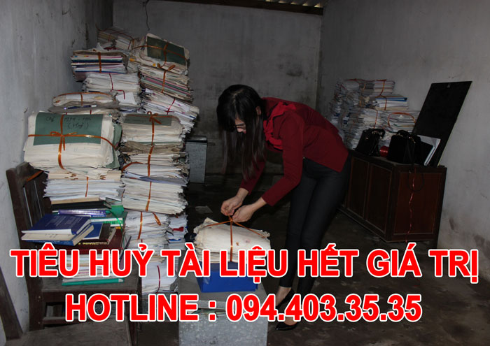 Tiêu huỷ tài liệu hết giá trị