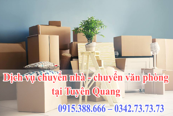 Dịch vụ chuyển nhà - chuyển văn phòng tại Tuyên Quang