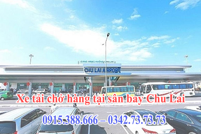 Xe tải vận chuyển hàng hóa tại sân bay Chu Lai chuyên nghiệp - Thành Hưng